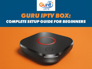 Guru IPTV Box