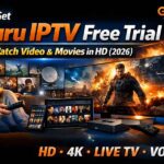 Get Guru IPTV Free Trial - Watch Video And Movies in HD (2026)